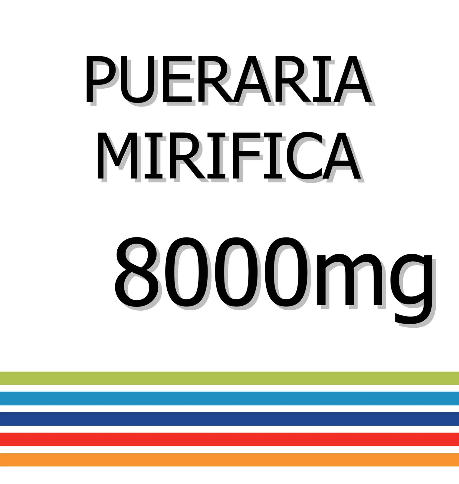 PUERARIA MIRIFICA 8000mg x 30 Tablets -