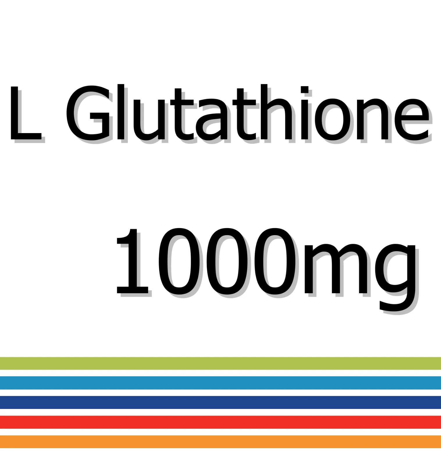 L Glutathione 1000mg x 30 Tablets - Cellular Regeneration