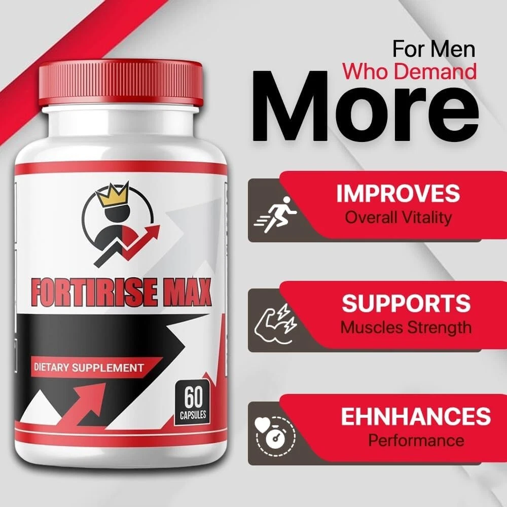(1 PACK) Fortirise Max Capsules, All Natural for Maximum Strength (60 Capsules)