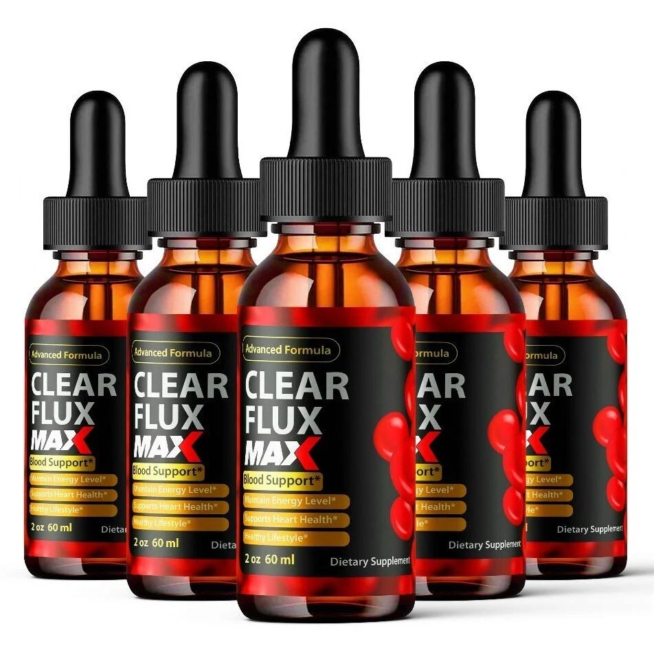 (5 Pack) Clear Flux MAX Drops, ClearFlux Blood Cleanse, Blood Support Formula