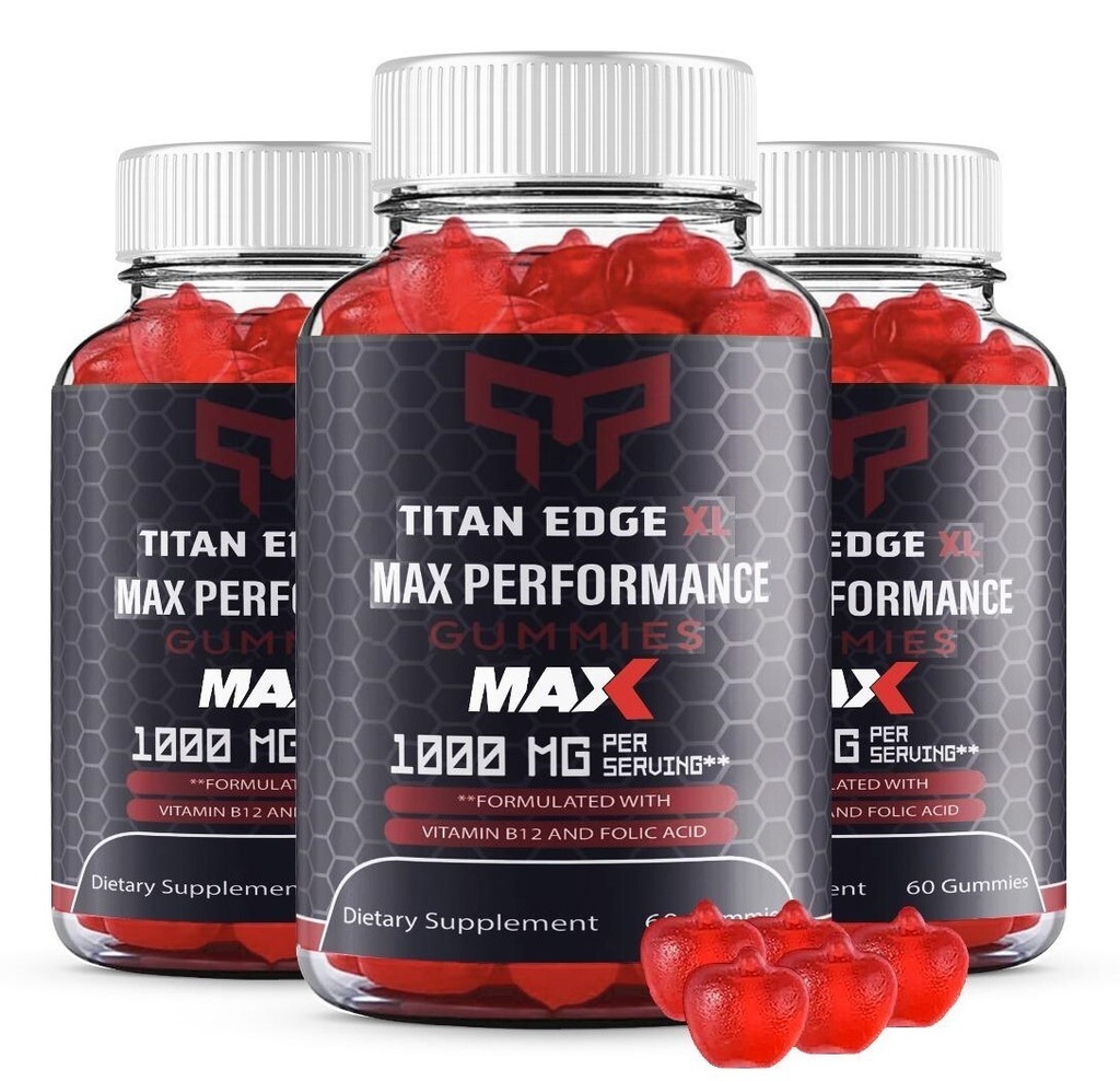(3 Pack) Titan Edge XL Max Gummies TitanEdge XL Max Performance Supplement
