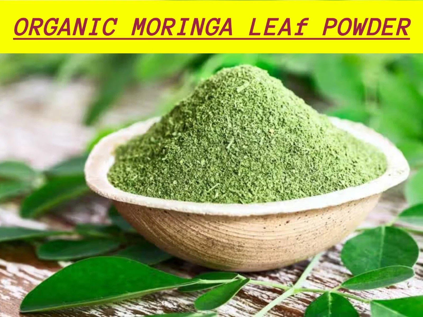 Organic Moringa leaf Powder - Super Food - Moringa oleifera - 100 gram to 5 KG